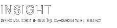 INSIGHT SPECIAL CONTENTS by GARSON WEB DIRECT - 【 INSIGHTパーツ専用コンテンツ 】